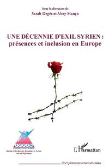 Une décennie d'exil syrien : présences et inclusion en Europe