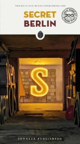 Secret Berlin Guide