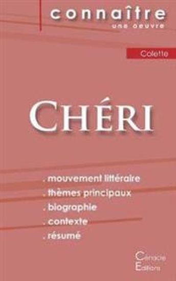 Fiche de lecture Chéri de Colette (Analyse littéraire de référence et résumé complet)