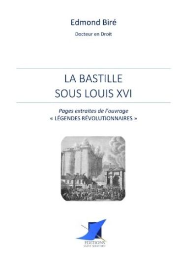 La Bastille sous Louis XVI