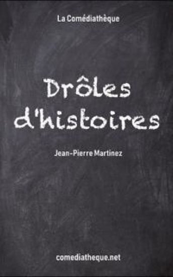 Drôles d'histoires