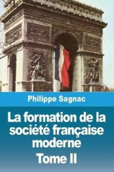 La formation de la société française moderne