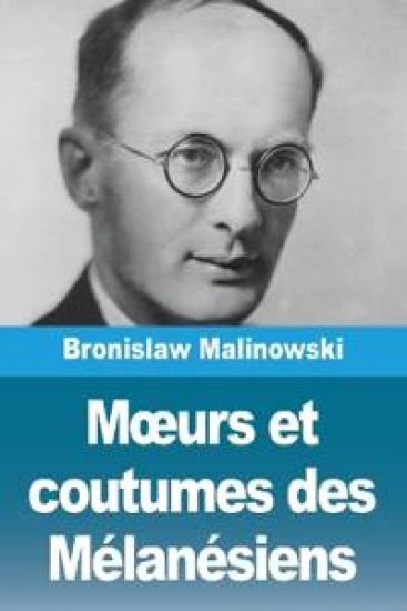 Moeurs et coutumes des Mélanésiens
