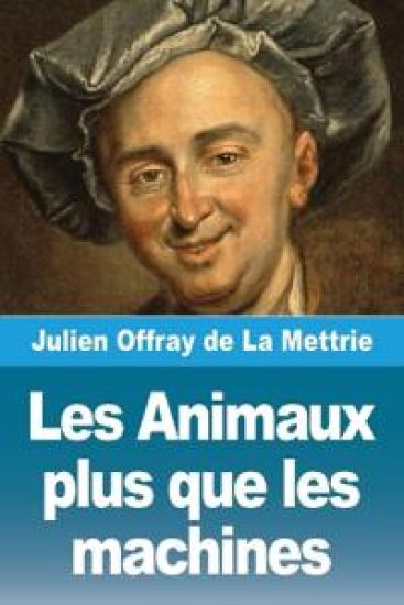 Les Animaux plus que les machines