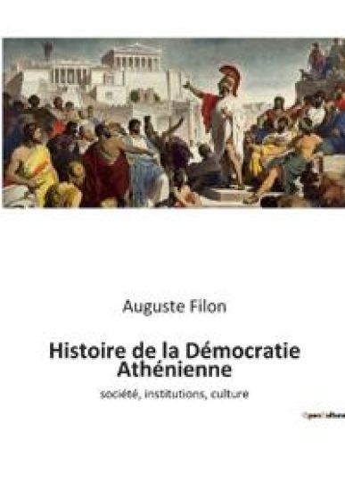 Histoire de la Démocratie Athénienne