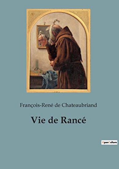 Vie de Rancé – François-René de Chateaubriand, kirjan kansikuva
