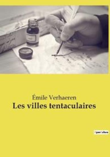 Les villes tentaculaires