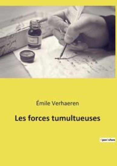 Les forces tumultueuses