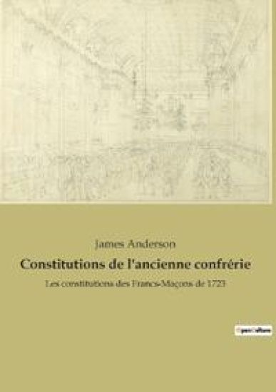 Constitutions de l'ancienne confrérie