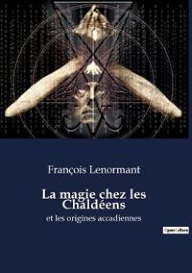 La magie chez les Chaldéens