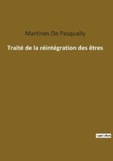 Traité de la réintégration des êtres