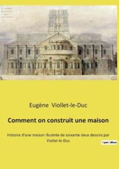 Comment on construit une maison