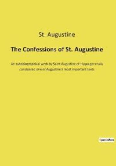 The Confessions of St. Augustine