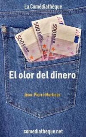 El olor del dinero