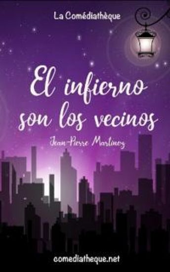 El infierno son los vecinos