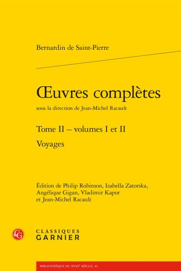 Oeuvres Completes. Tome II: Voyages