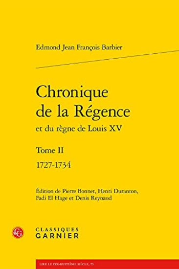 Chronique de la Regence: 1727-1734