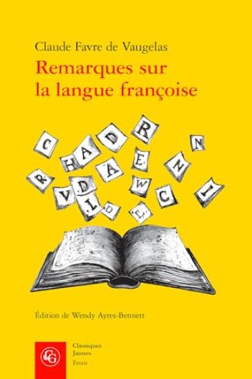 Remarques Sur La Langue Francoise