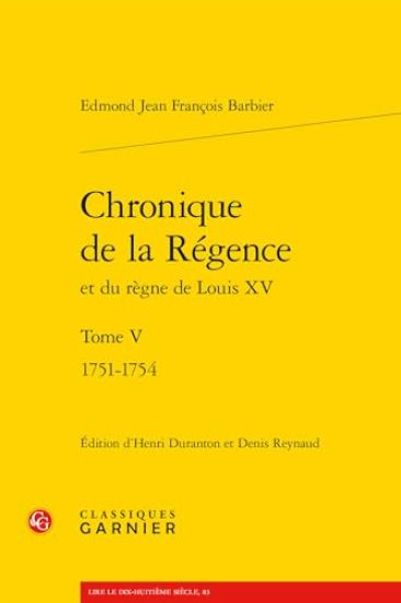 Chronique de la Regence: 1751-1754