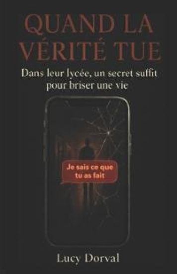 Quand la vérité tue