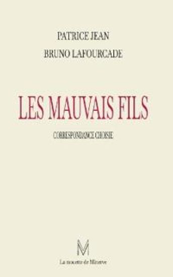 Les mauvais fils