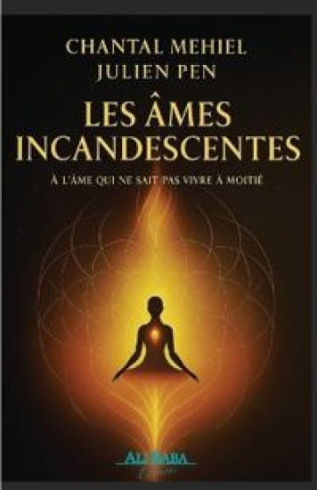 Les âmes incandescentes