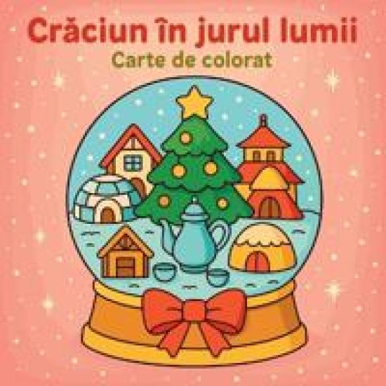 Craciun în jurul lumii - Carte de colorat