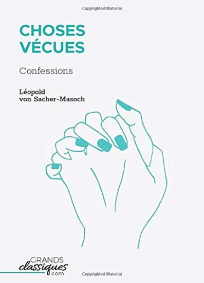 Choses Vécues