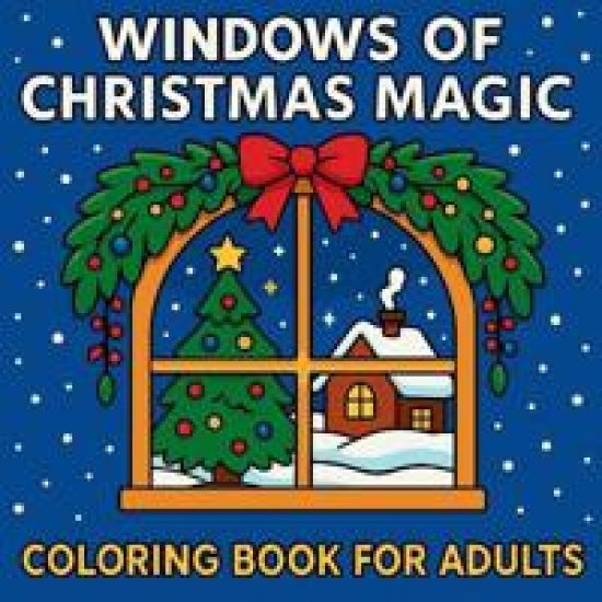 Windows of Christmas Magic - Coloring Book