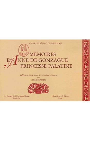 Memoires d'Anne de Gonzague, Princesse Palatine