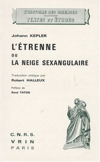 L'Etrenne Ou La Neige Sexangulaire
