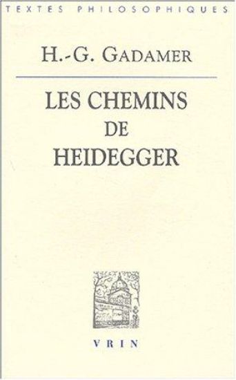 Les Chemins de Heidegger