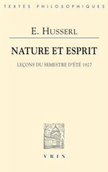 Nature Et Esprit: Lecons Du Semestre d'Ete 1927