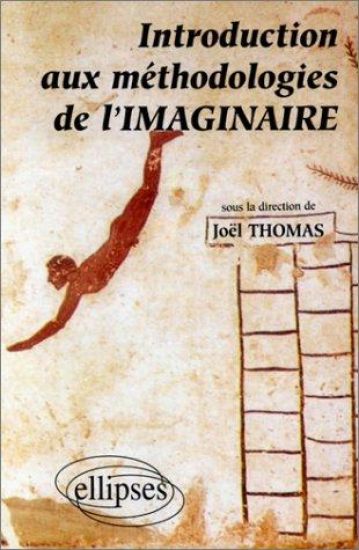 Introduction aux méthodologies de l'imaginaire