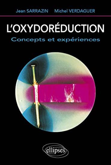 oxydoréduction (L') - Concepts et expériences