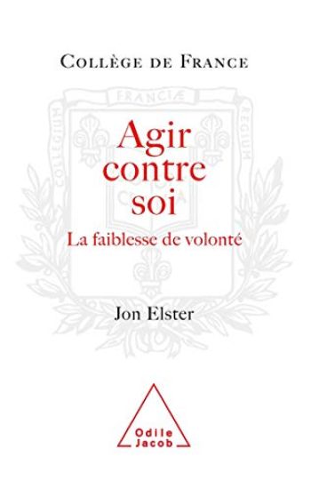 Agir contre soi