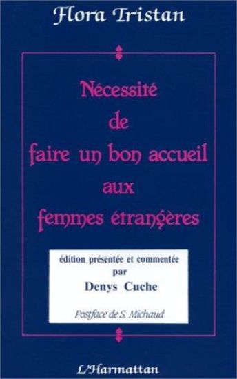 Nécessité de faire un bon accueil aux femmes étrangères