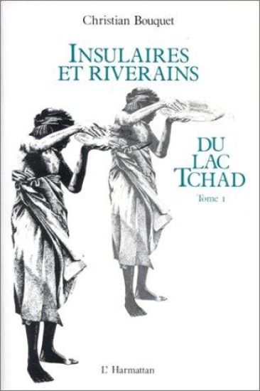 Insulaires et riverains du lac Tchad