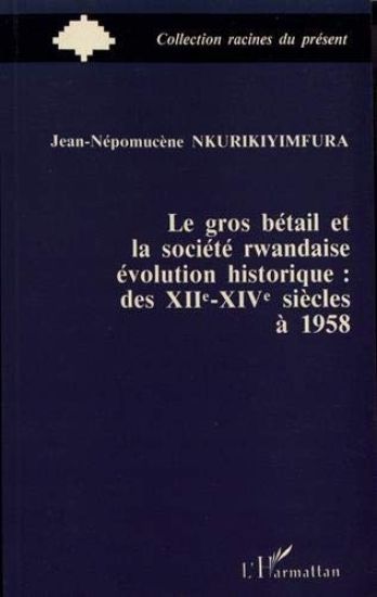 Le gros bétail et la société rwandais