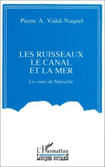 Les ruisseaux, le canal et la mer