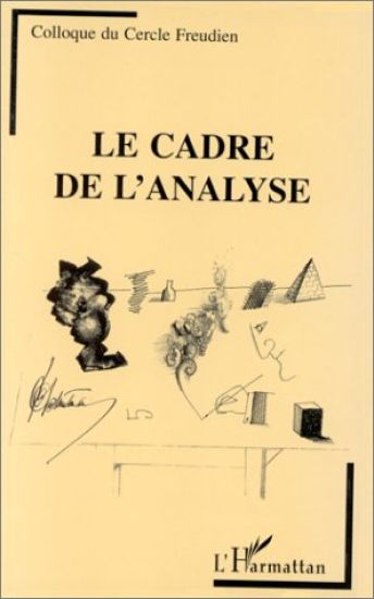 Le cadre de l'analyse (Colloque)