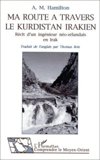 Ma route à travers le Kurdistan