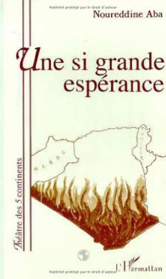 Une si grande espérance (Théâtre)