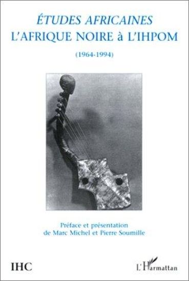 L'Afrique Noire à l'I.H.P.O.M