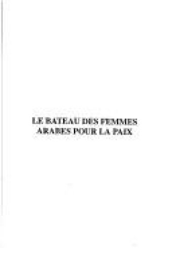 Le bateau des femmes arabes pour la paix