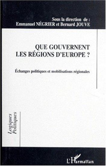 Que gouvernent les régions d'Europe ?