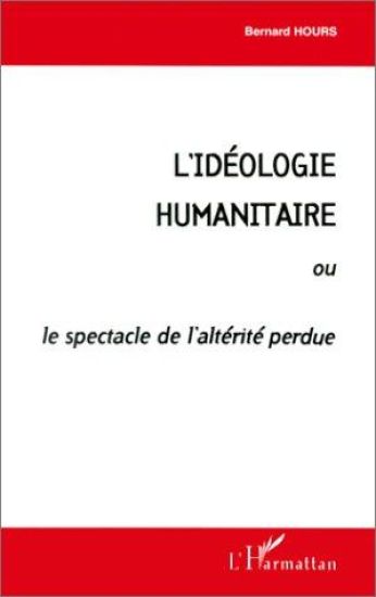 L'idéologie humanitaire