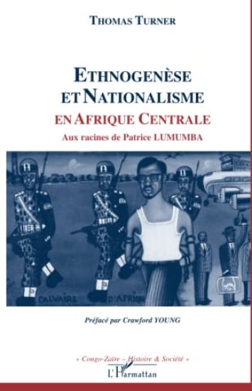 ETHNOGENESE ET NATIONALISME EN AFRIQUE CENTRALE