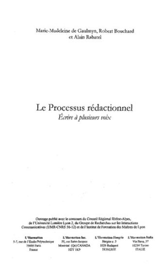 Rabatel, A: PROCESSUS RÉDACTIONNEL