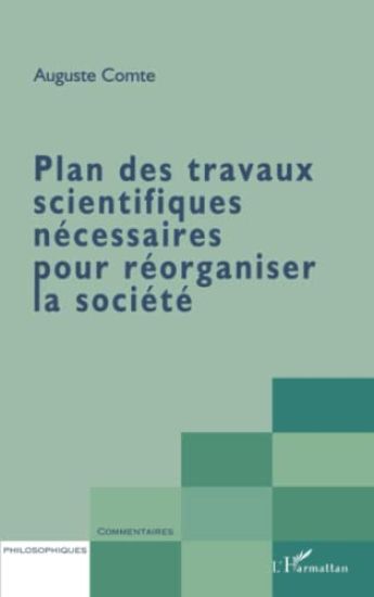 PLAN DES TRAVAUX SCIENTIFIQUES NÉCESSAIRES POUR RÉORGANISER LA SOCIÉTÉ